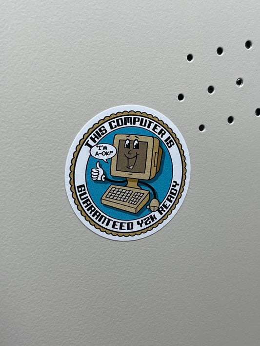 Y2k Year 2000 "This Computer is Guaranteed Y2K Ready" Sticker