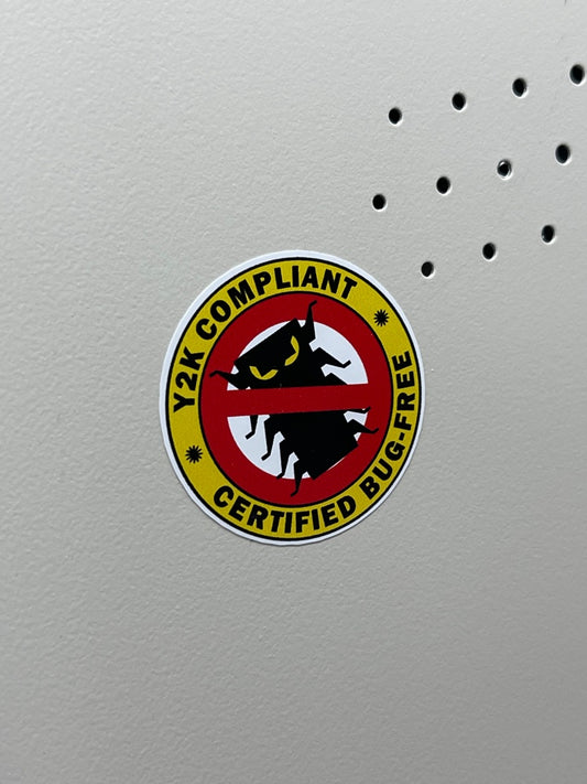 Y2k Year 2000 "Compliant - Certified Bug Free"  Sticker