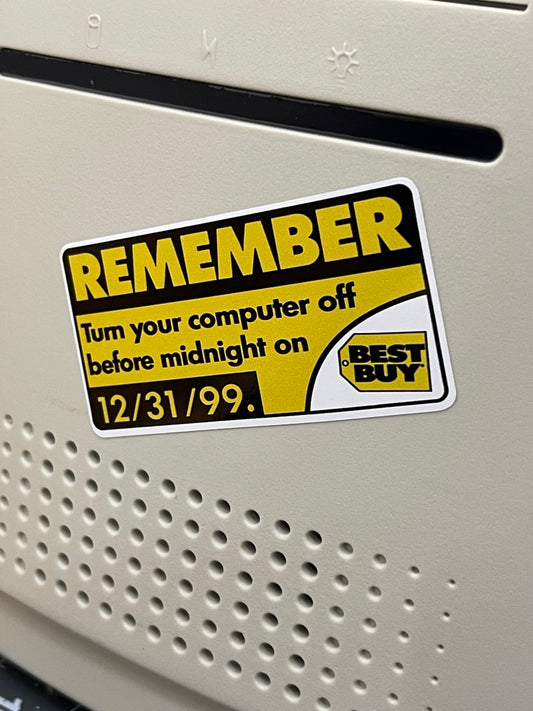 Y2k Year 2000 Best Buy "REMEMBER" Sticker